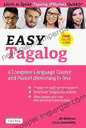 Easy Tagalog: A Complete Language Course And Pocket Dictionary In One (Free Companion Online Audio) (Easy Language Series)