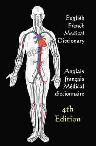 English / French Medical Dictionary (WordsRUs Bilingual Dictionaries)