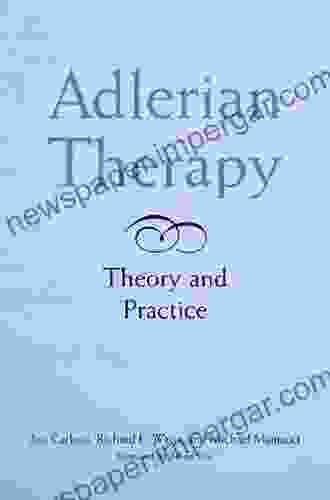 Adlerian Therapy: Theory And Practice