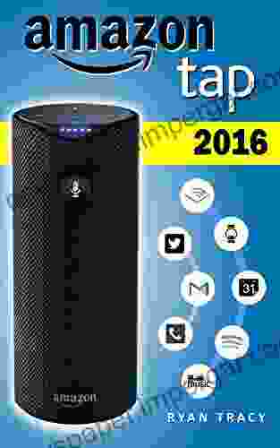 Amazon Tap: 2024 Amazon Tap Guide