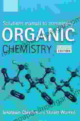 Solutions Manual To Accompany Organic Chemistry