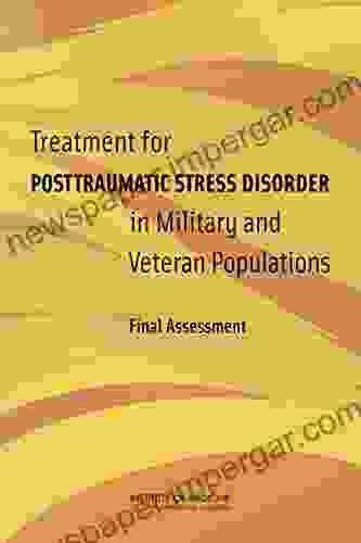 Treatment For Posttraumatic Stress Disorder In Military And Veteran Populations: Final Assessment