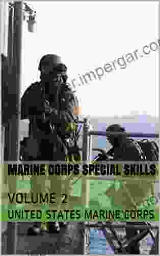 MARINE CORPS SPECIAL SKILLS : VOLUME 2