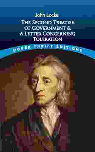 The Second Treatise Of Government And A Letter Concerning Toleration (Dover Thrift Editions: Political Science)