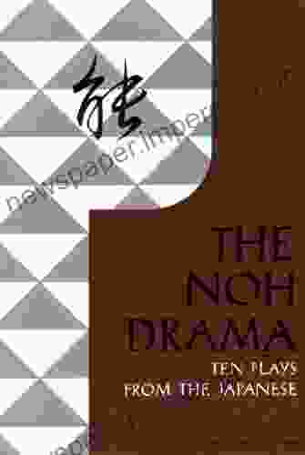 Noh Drama Ten Plays