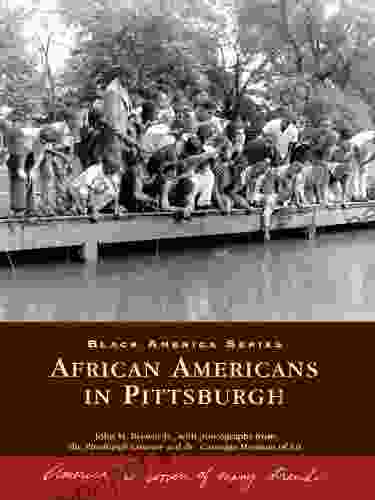 African Americans In Pittsburgh (Black America Series)