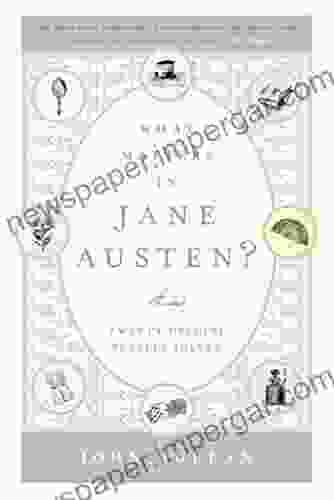 What Matters In Jane Austen?: Twenty Crucial Puzzles Solved