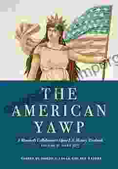 The American Yawp: A Massively Collaborative Open U S History Textbook Vol 2: Since 1877