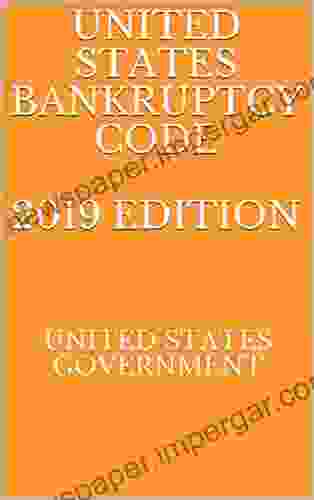 UNITED STATES BANKRUPTCY CODE 2024 EDITION