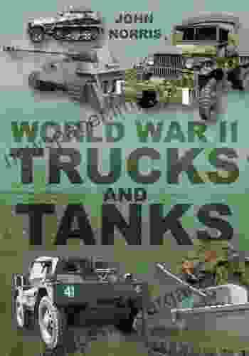 World War II Trucks And Tanks